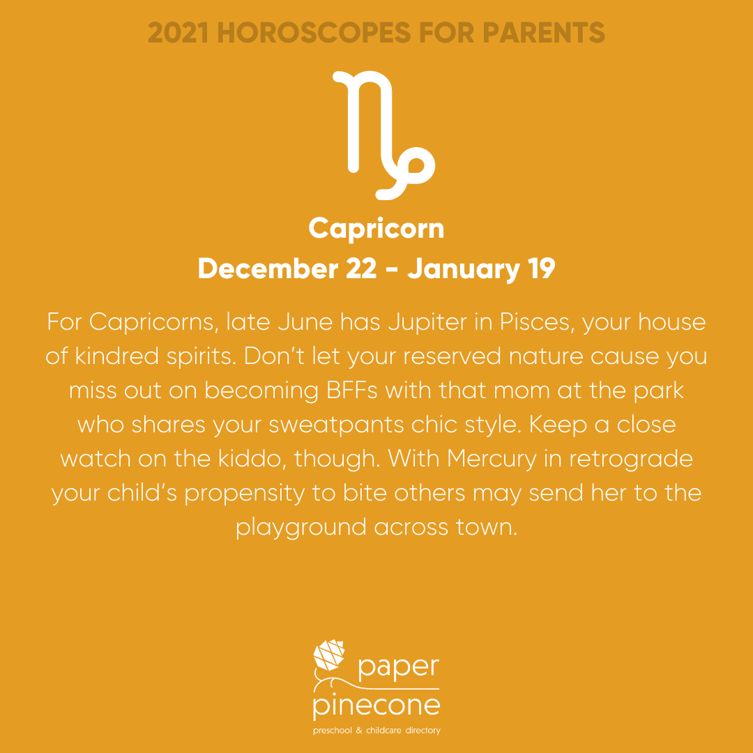 capricorn 2021 parenting horoscope
