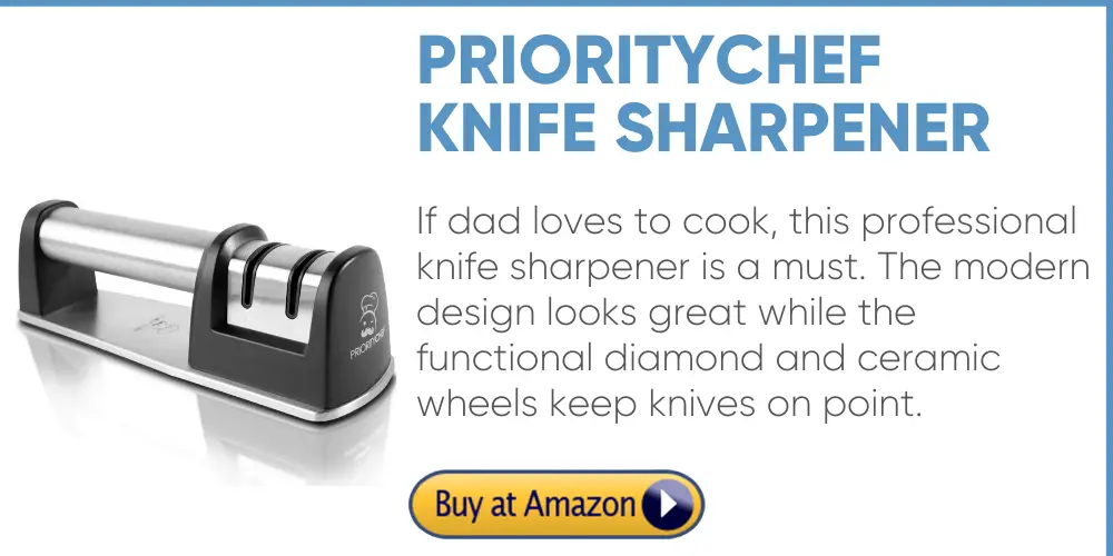 priority chef knife sharpener father's day gift dad loves to cook