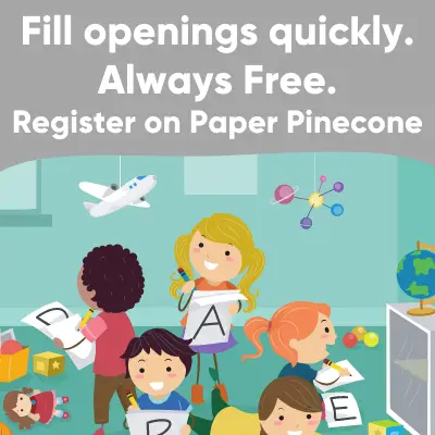 fill childcare openings with paper pinecone