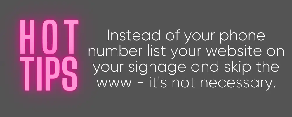 use your website instead of your phone number on your sign